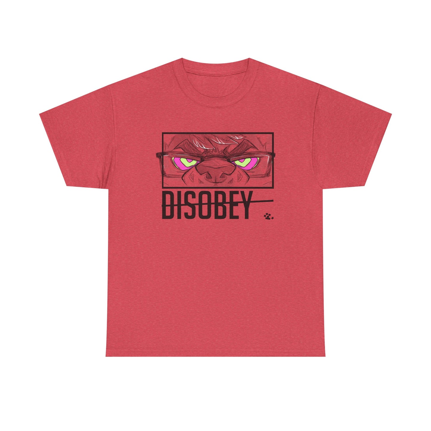 DISOBEY