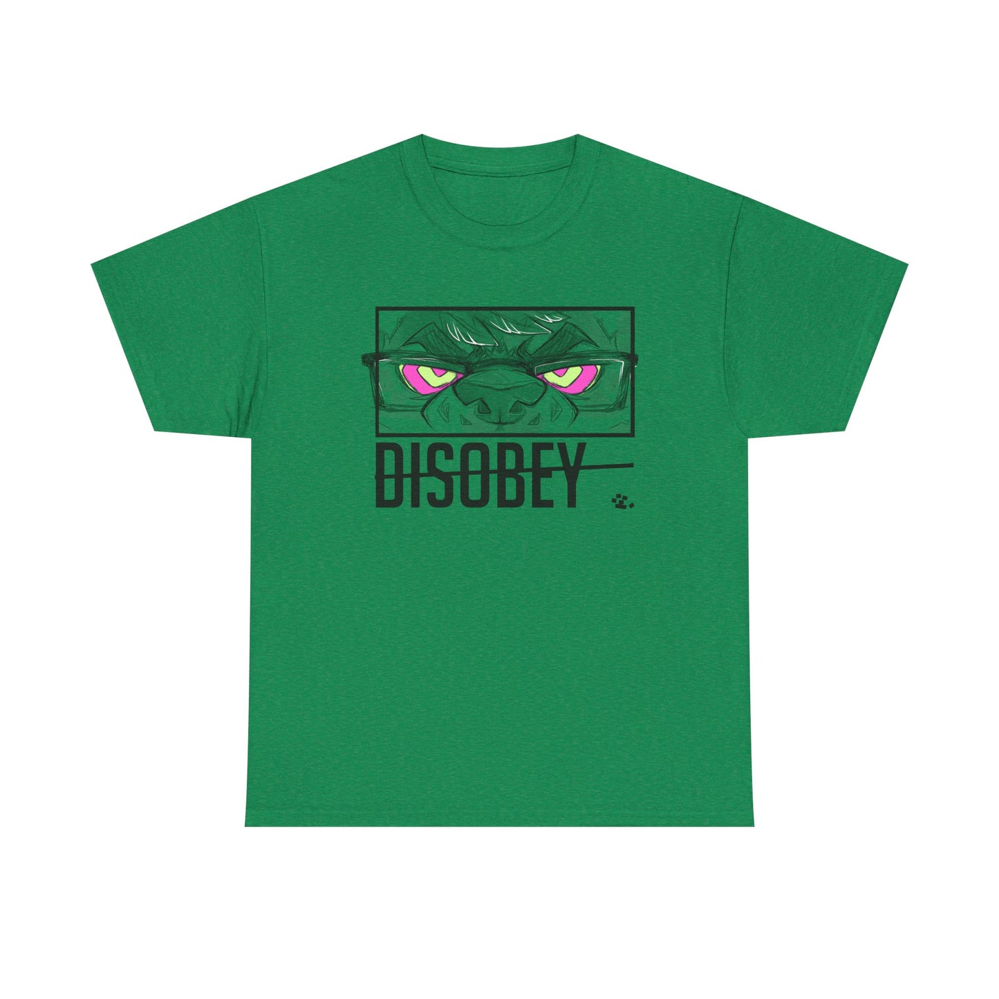 DISOBEY